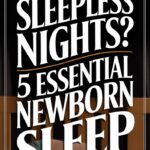 Newborn Sleep Tips Every Parent Needs