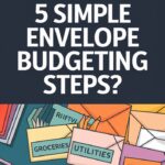 The Best Envelope Budgeting System
